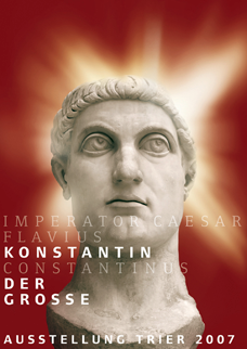 Plakat zu Ausstellung Konstantin der Große